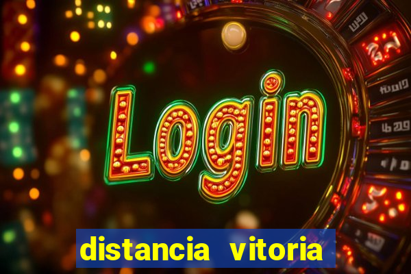 distancia vitoria porto seguro